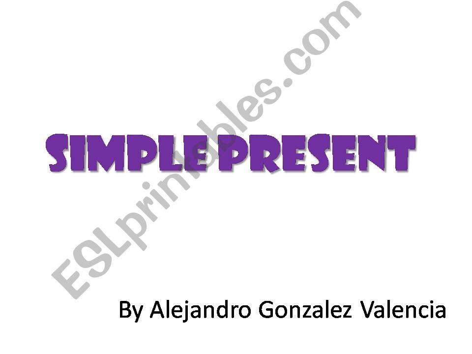 Simple Present - Auxiliary Do/Does