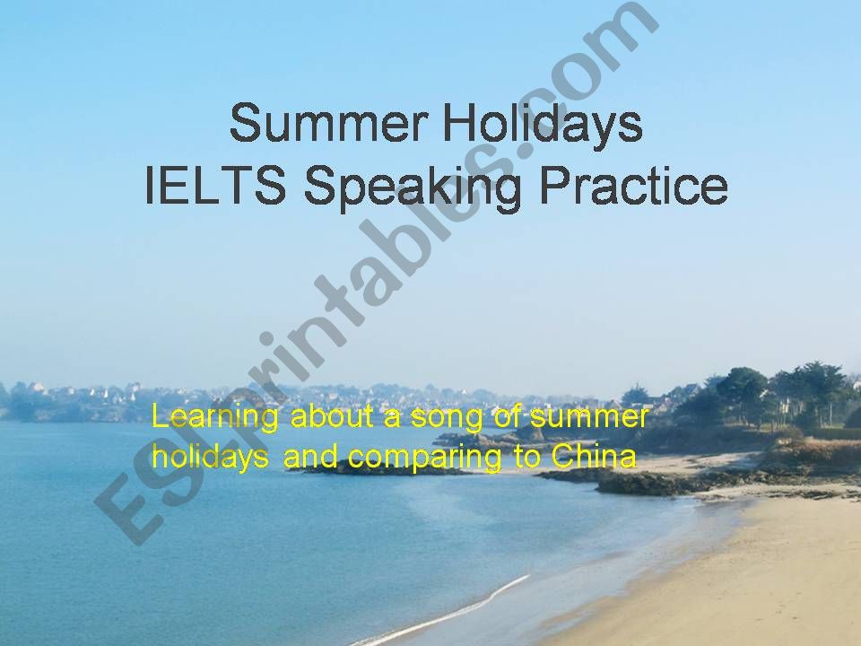 Summer of 69 IELTS Speaking Practice