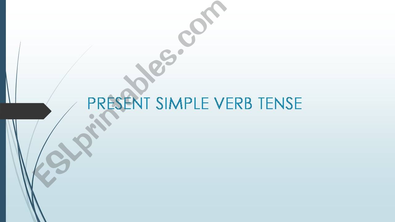 The simple present verb tense powerpoint