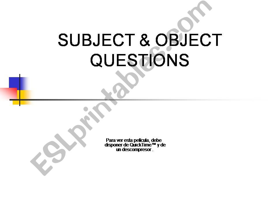 Subject / Object Questions powerpoint