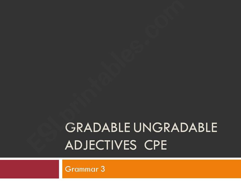 esl-gradable-and-non-gradable-adjectives-worksheet