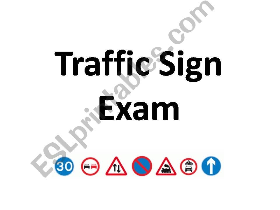 Modal Verbs Traffic Sign Exam powerpoint