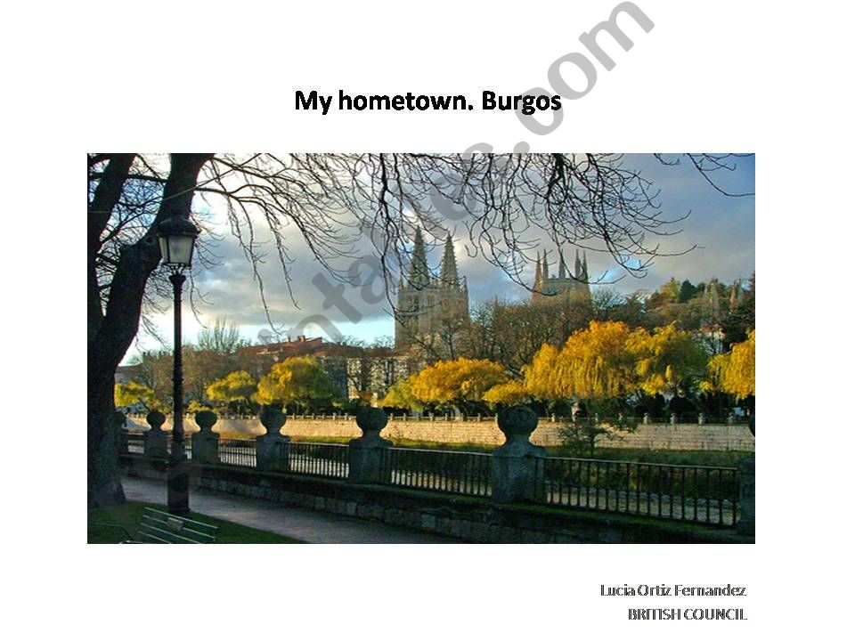 Power point about my hometown Burgos(Spain)
