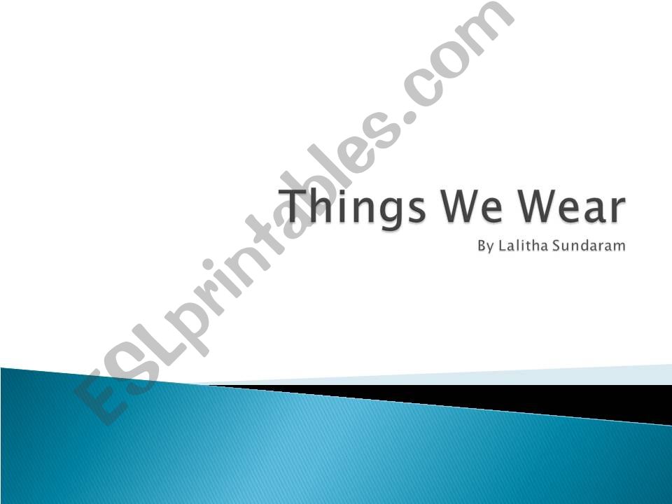 Things We Wear powerpoint