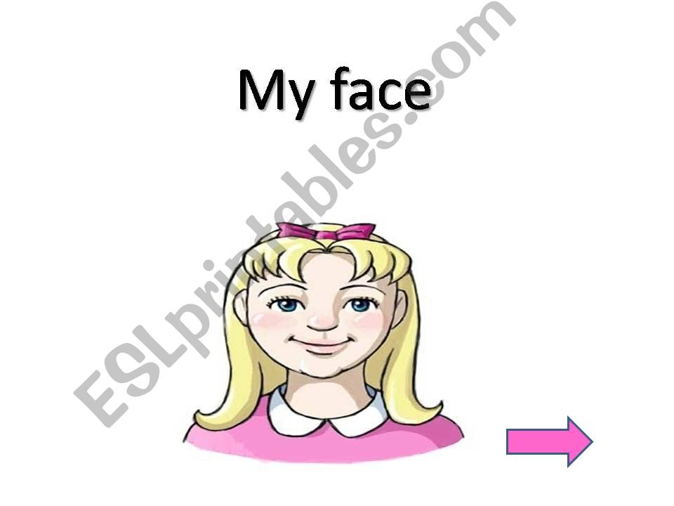 MY FACE powerpoint