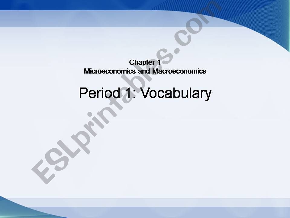 Vocabulary of microeconomics and macroeconomics + word formation