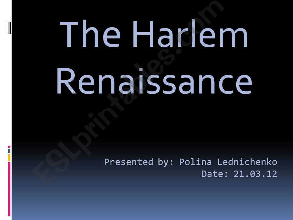 The Harlem Reneissance powerpoint