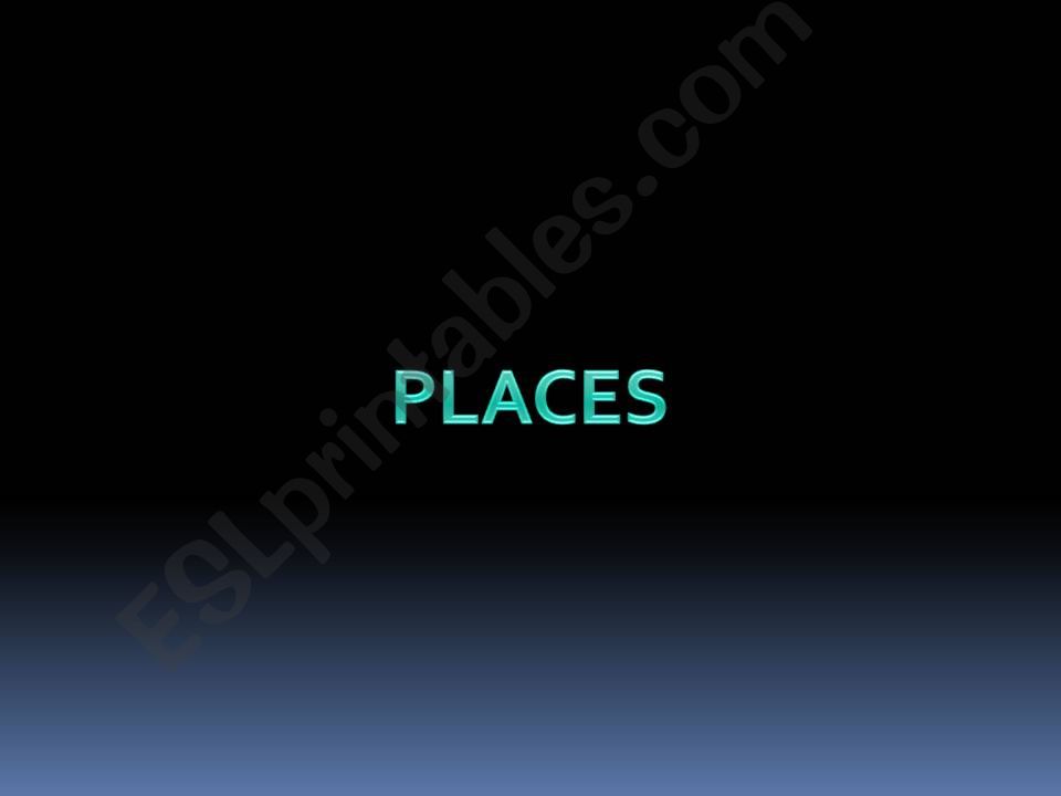 Placs in the City powerpoint