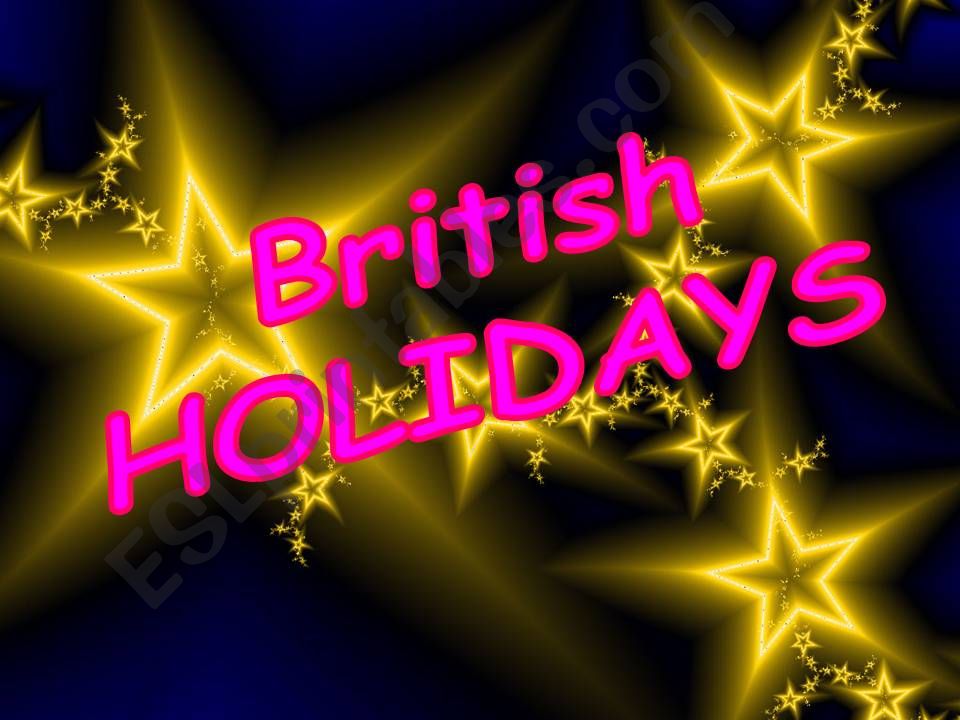British holidays powerpoint