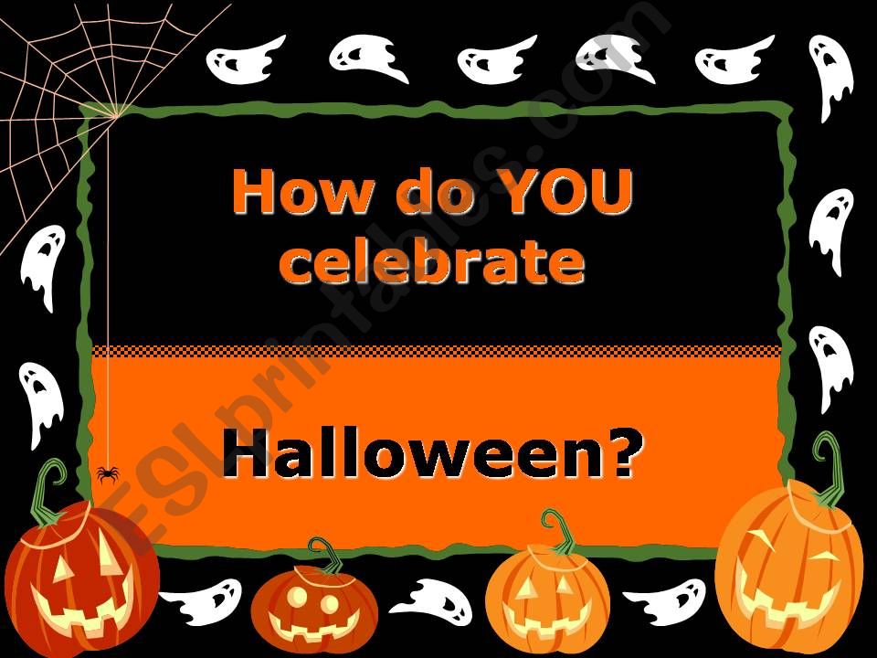 How do we celebrate Hallowen powerpoint