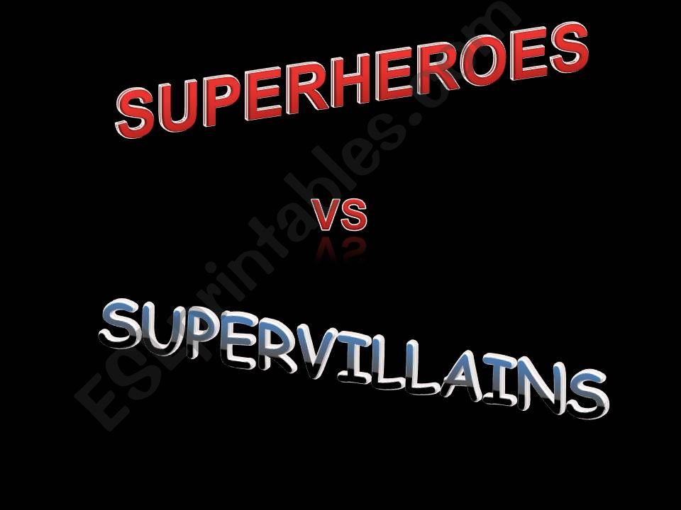 Superheros and Supervillans powerpoint