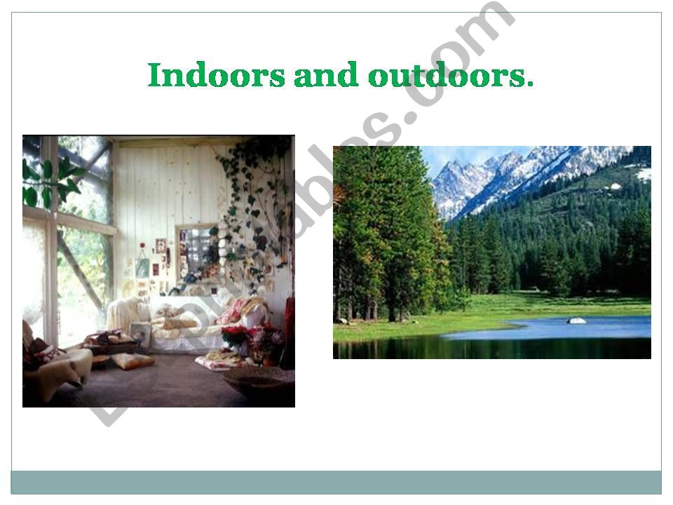 Indoors and Outdoors powerpoint