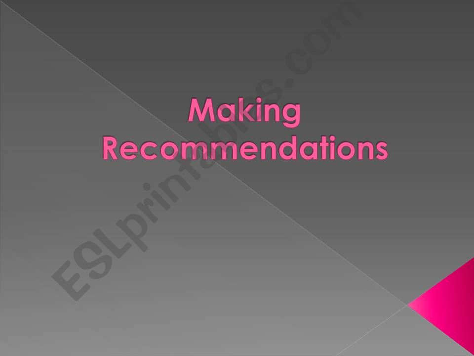 Making recommendations powerpoint