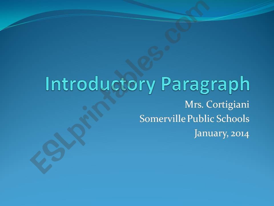 Introductory Paragraphs powerpoint
