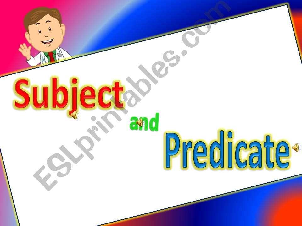 Subject and Predicate powerpoint