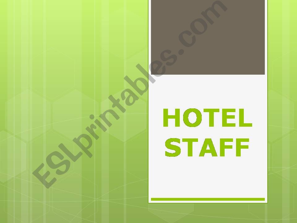 Hotel Staff:vocabulary_1 powerpoint
