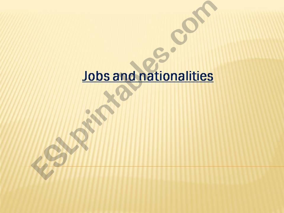 Jobs + Nationalities powerpoint