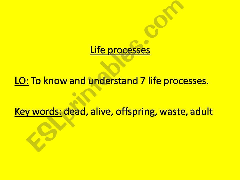 Life processes powerpoint