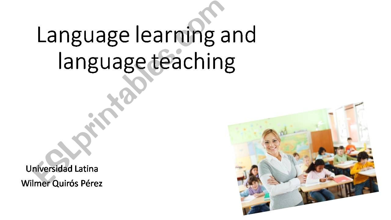 Language learning and language teaching.