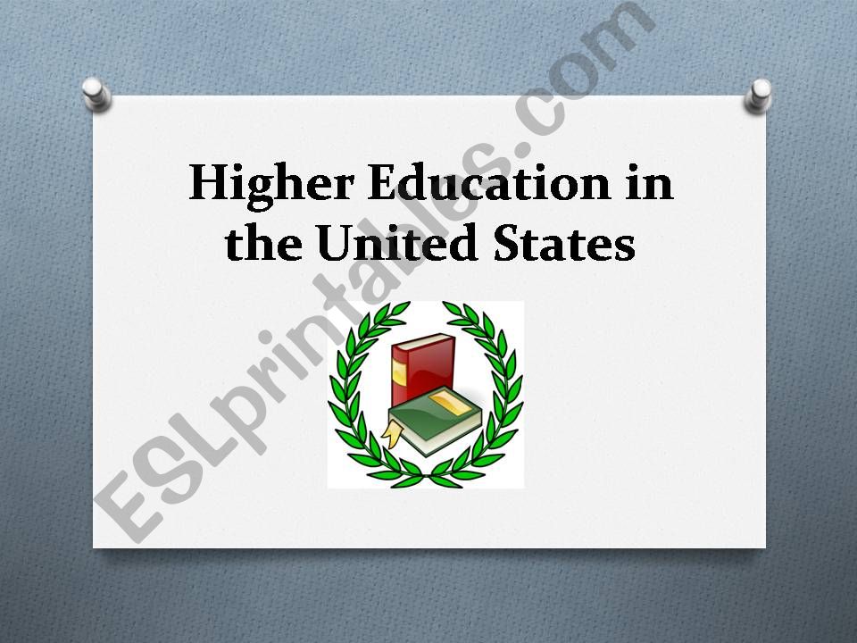 Higher Education in The USA powerpoint