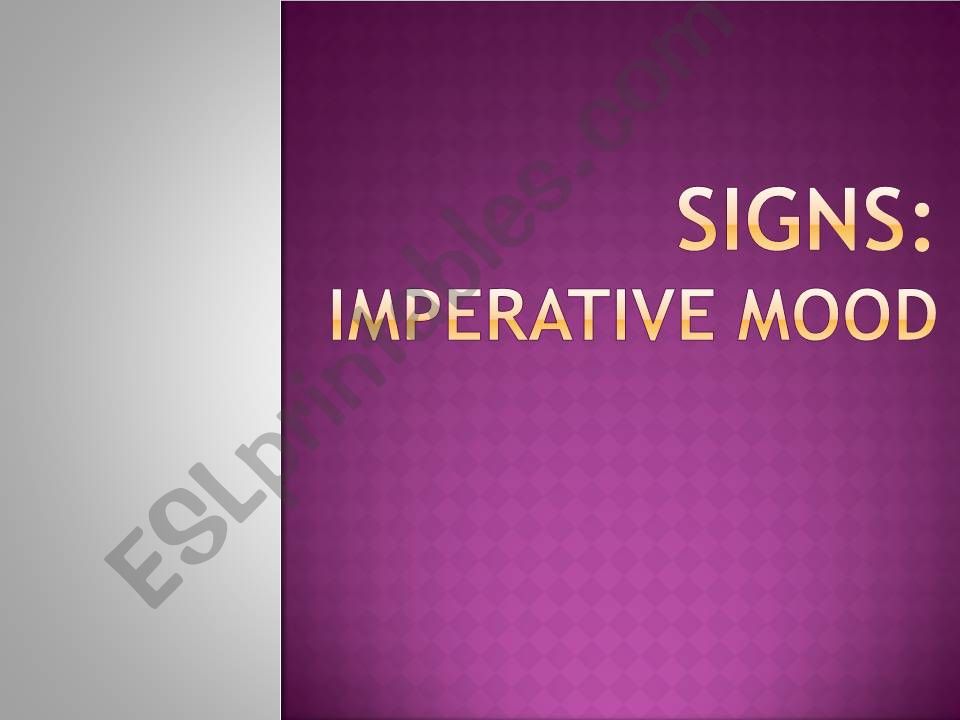 signs and imperative mood powerpoint