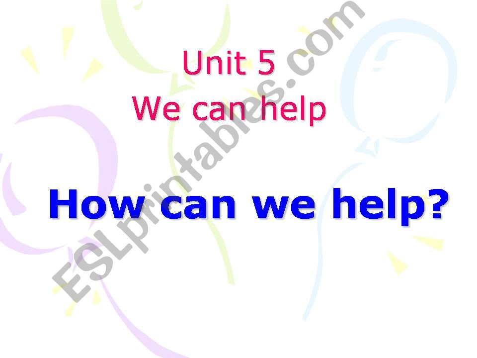 How can we help? powerpoint