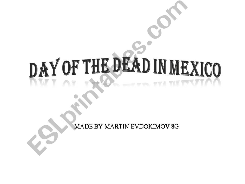 Day of the dead powerpoint