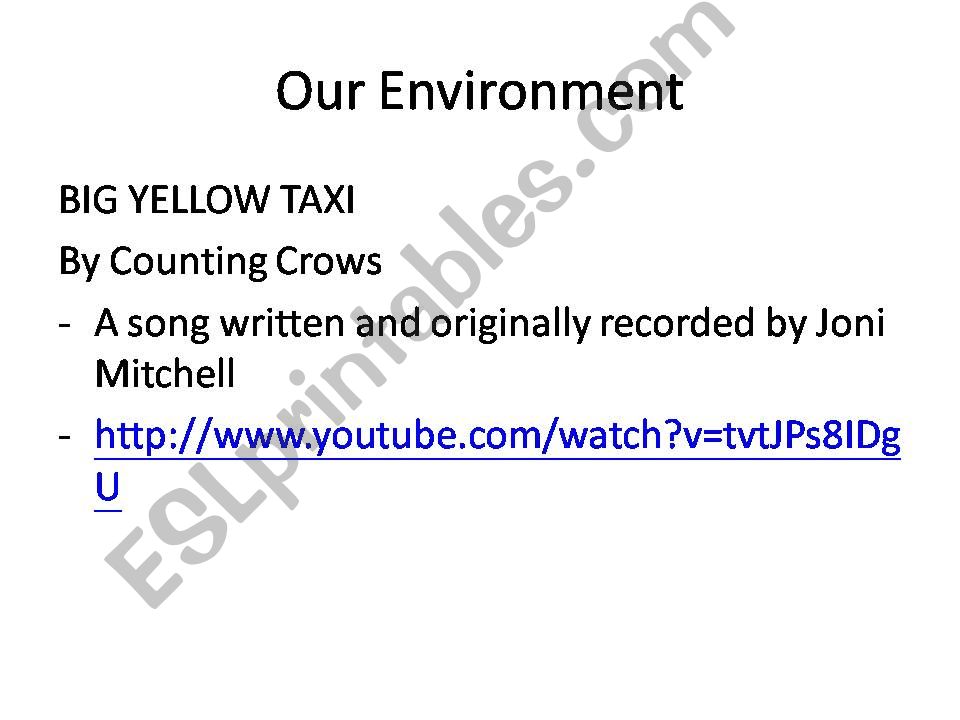 Environment Big Yellow Taxi powerpoint