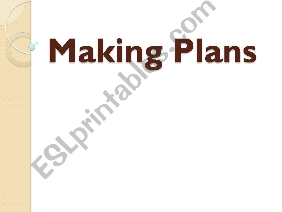 Making Plans  powerpoint