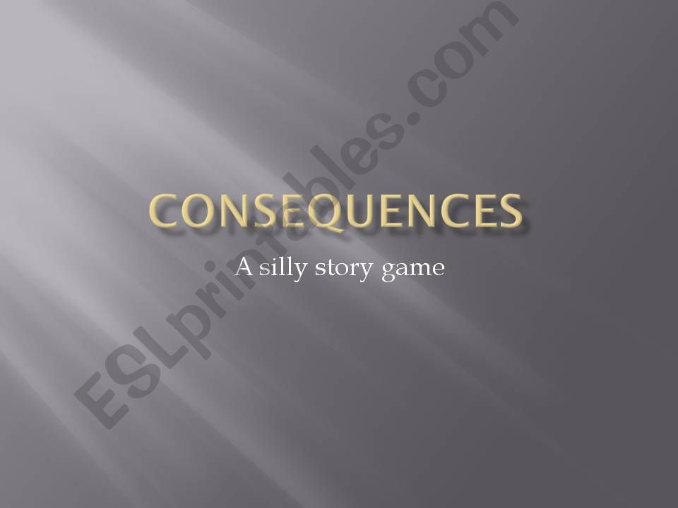 Consequences powerpoint