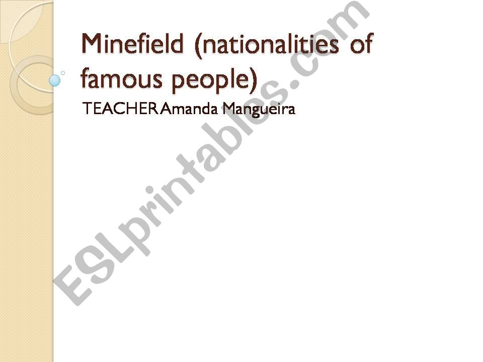 Minefield (nationalities of famous people)