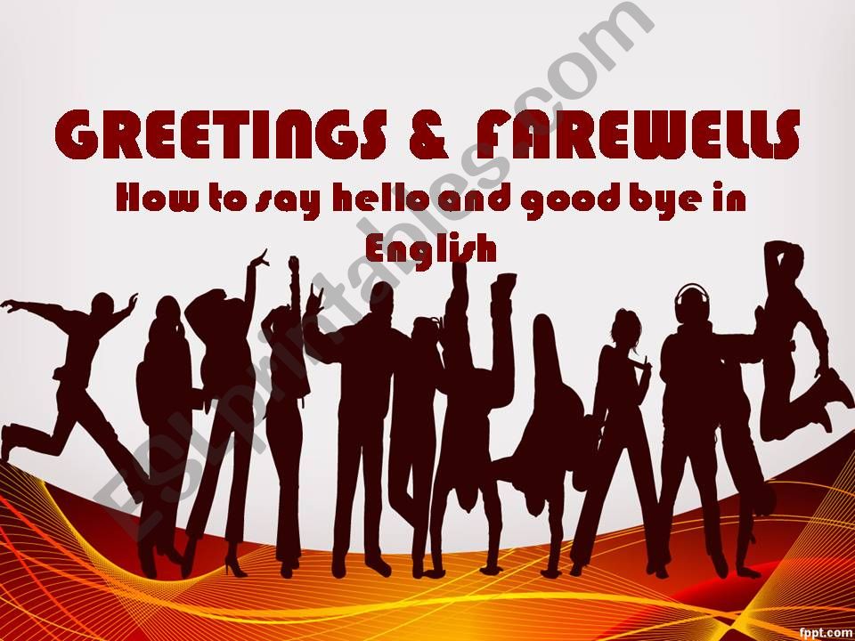 Greetings & Farewells powerpoint