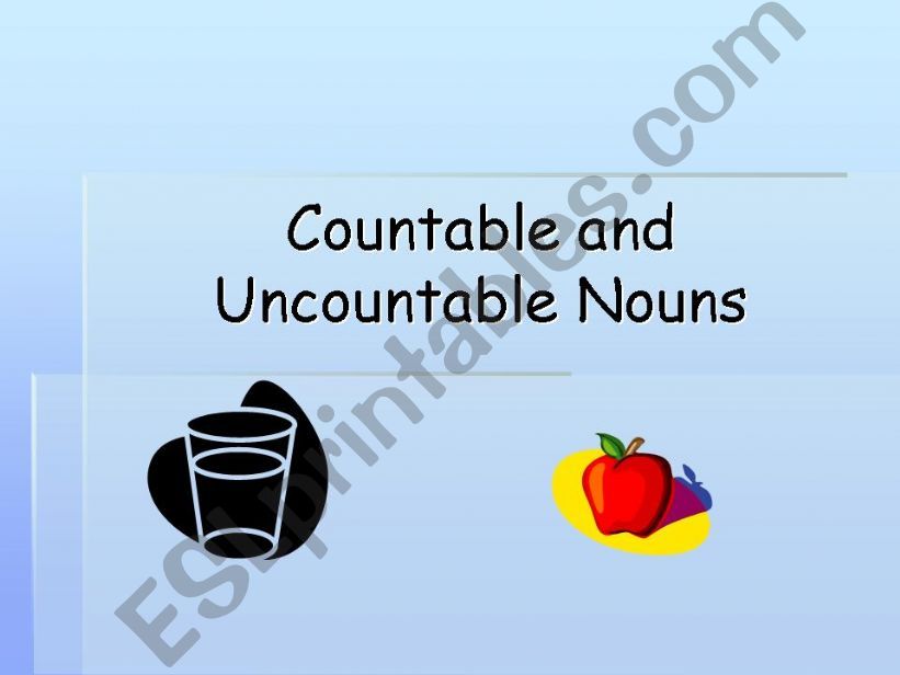 Revision on Countable and Uncountable Nouns