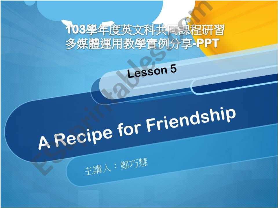 Recipe for friendship powerpoint