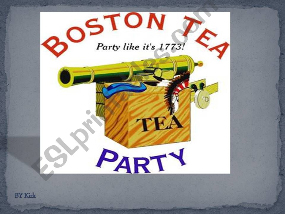 Boston Tea Party part 1 powerpoint