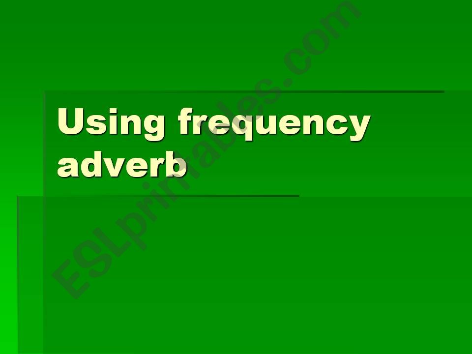 adverb of frequency powerpoint