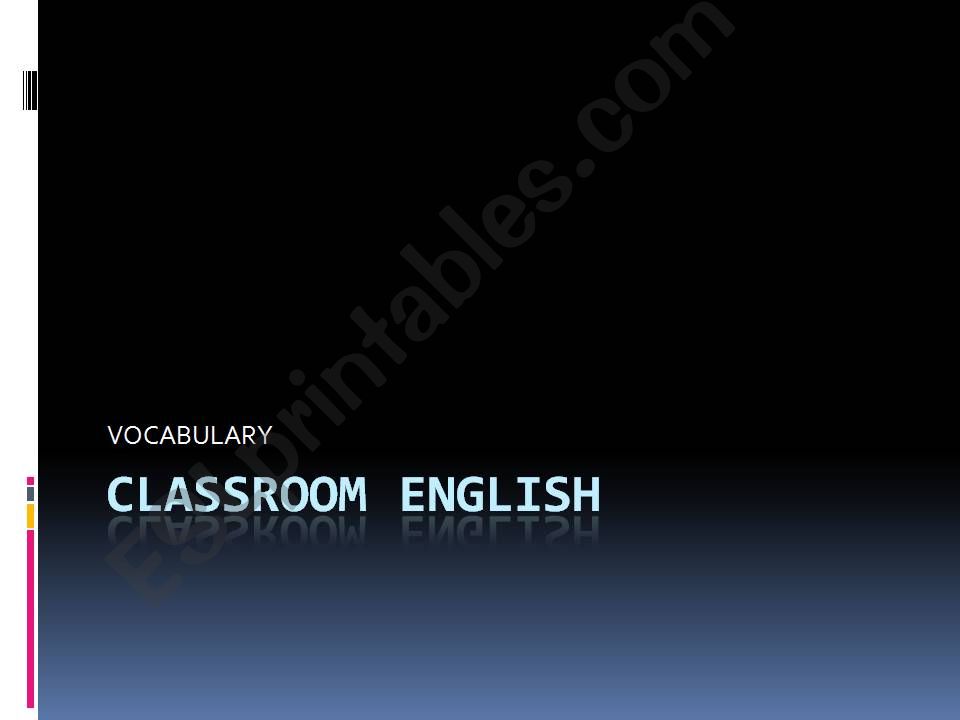 Classroom English powerpoint