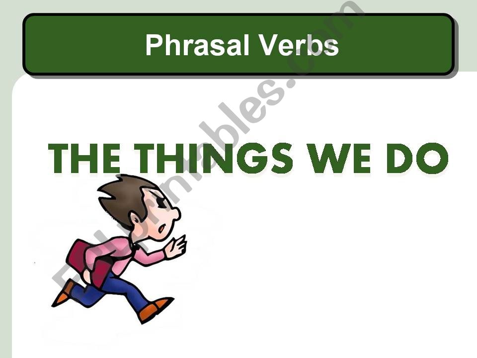 Phrasal verbs powerpoint