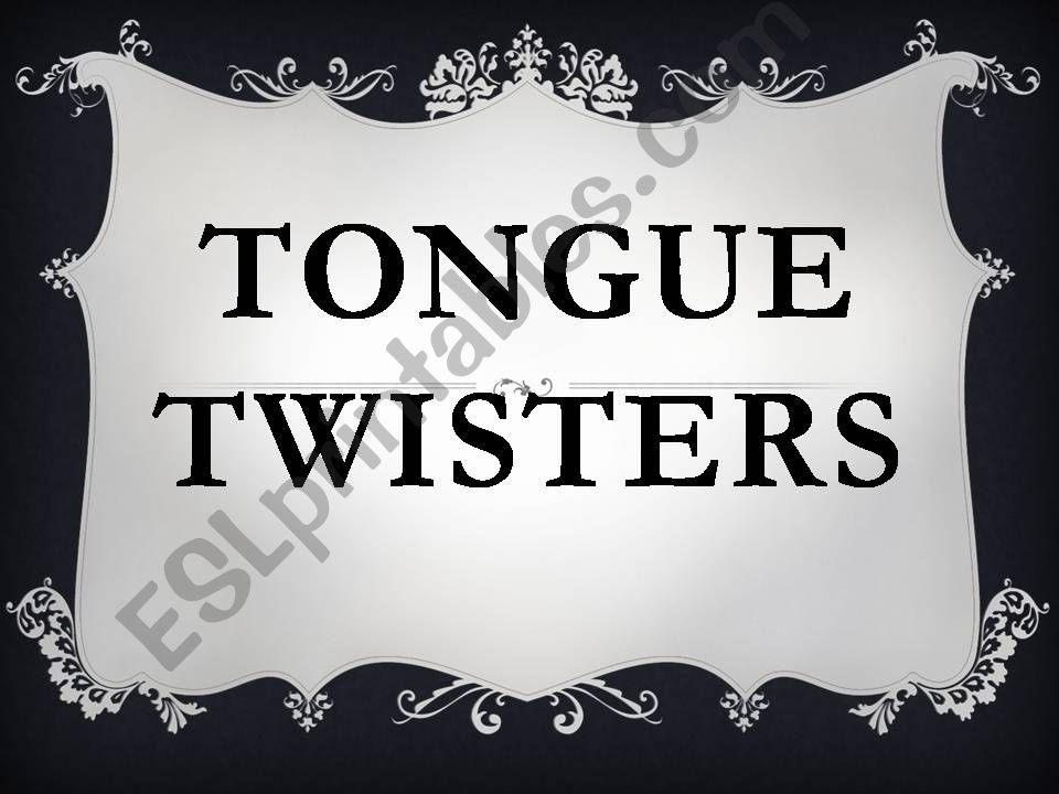 Tongue Twisters powerpoint