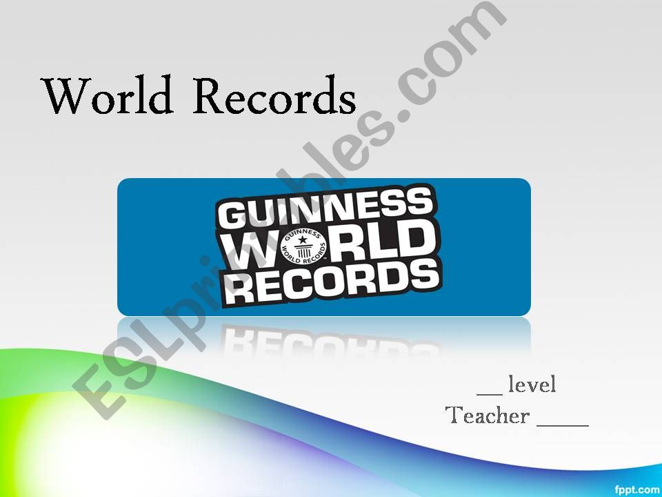 World Records - Superlatives powerpoint