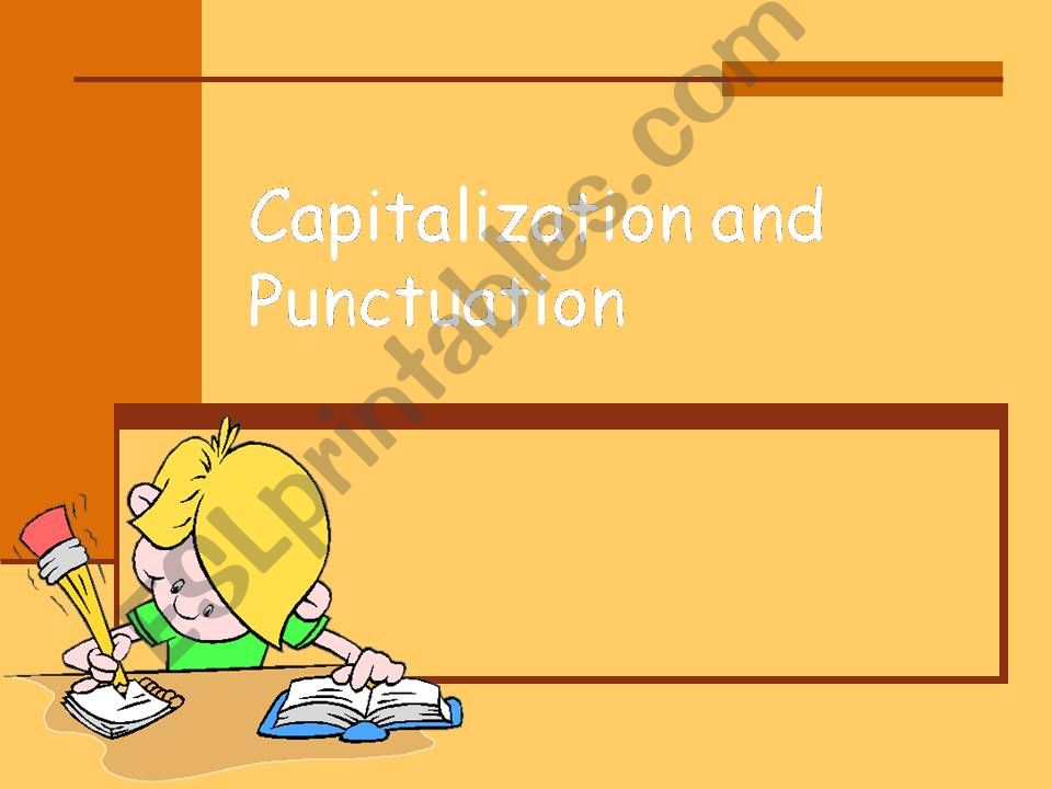 capitalization and panctuation