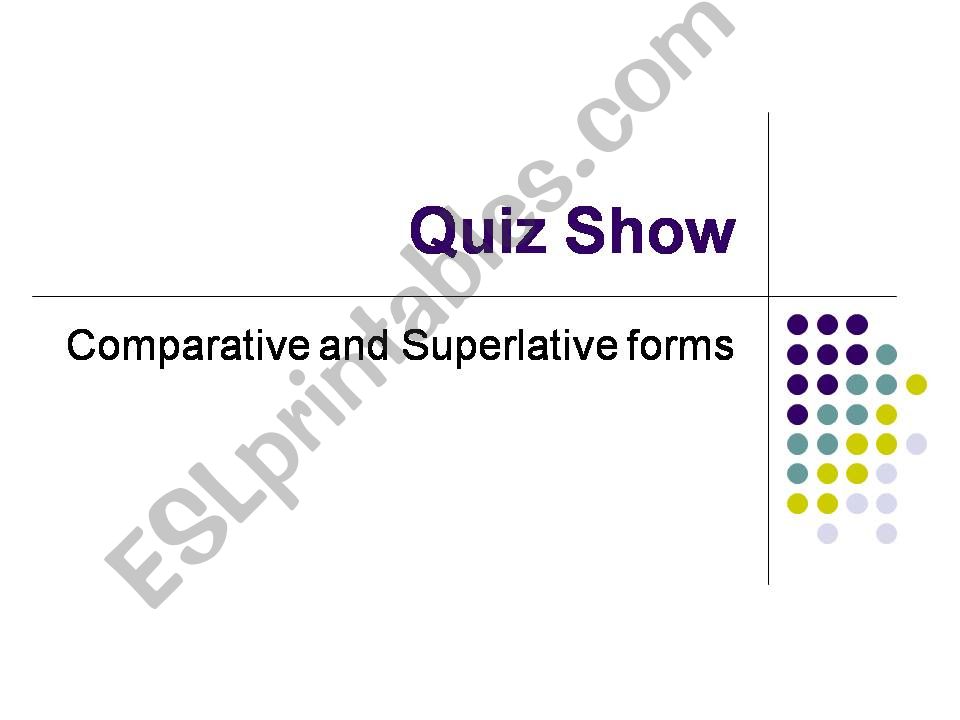 Superlative form - quiz show powerpoint