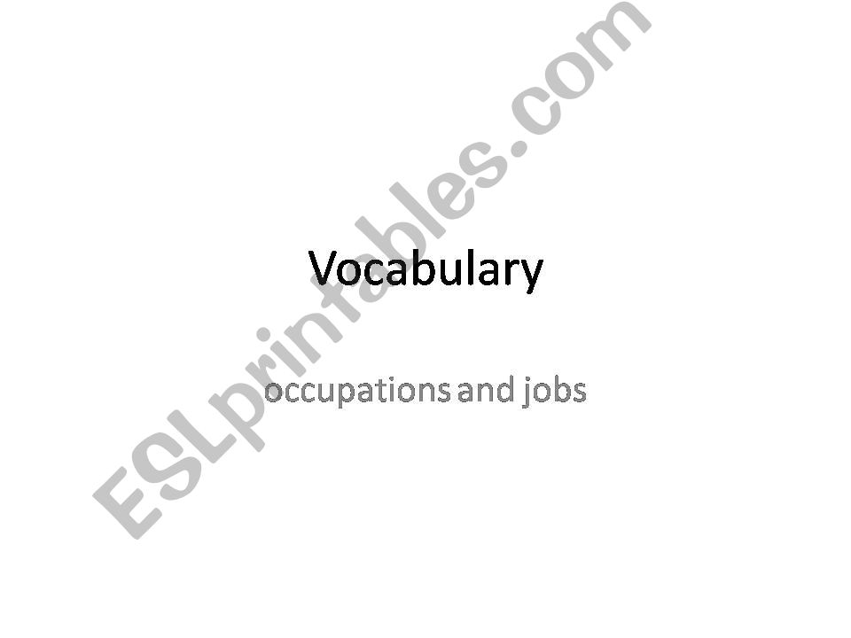 occupations and jobs, from verb to noun.