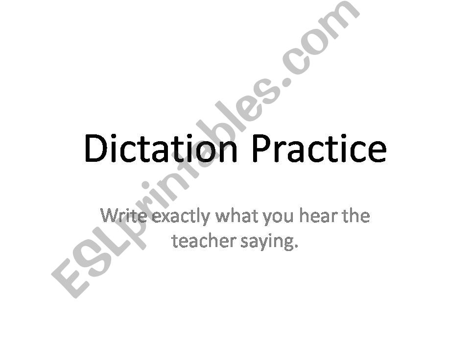 Dictation Practice 2 powerpoint