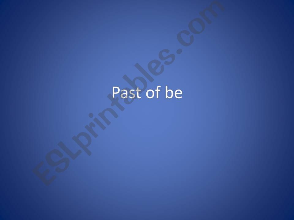past verb be  powerpoint