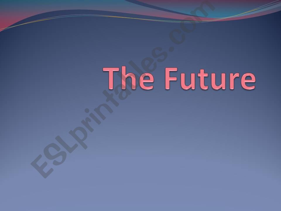 The Future  powerpoint
