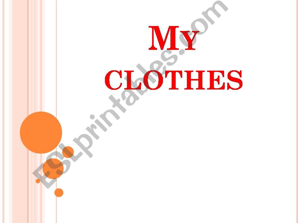 My clothes powerpoint