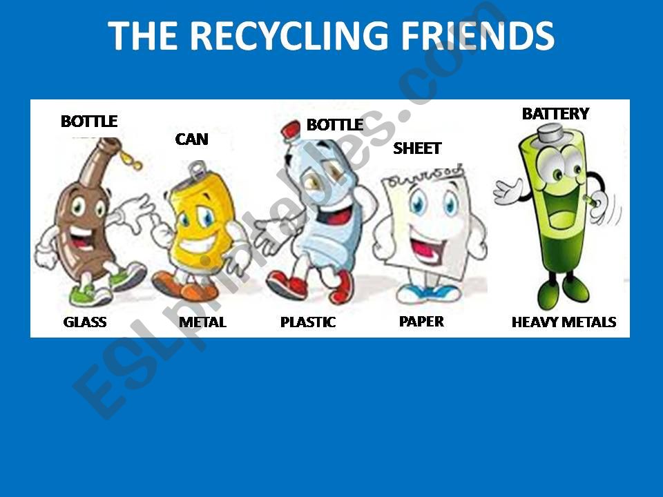 The Recycling Friends powerpoint