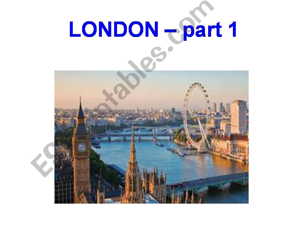 London - part 1 powerpoint