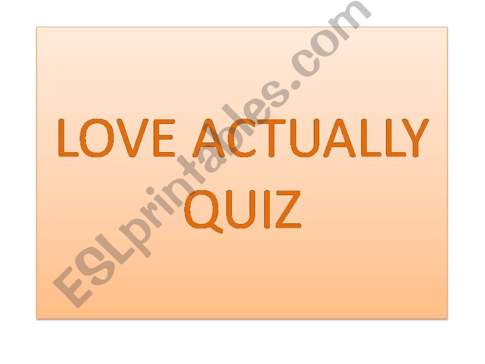 esl-english-powerpoints-love-actually-quiz